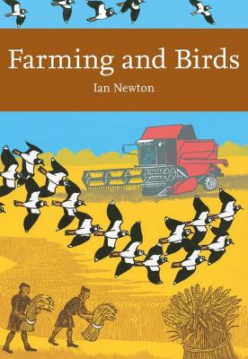 Farming and Birds by Ian Newton