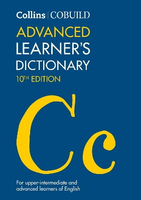 Collins COBUILD Advanced Learner’s Dictionary (Collins COBUILD Dictionaries for Learners) book