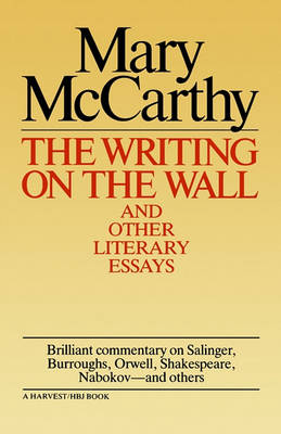 Writing on the Wall & Other Lit Essays book