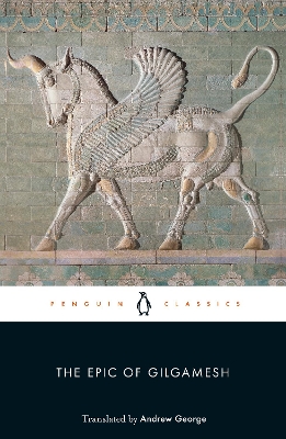 The Epic of Gilgamesh by Anonymous Anonymous