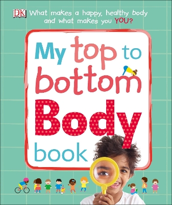 My Top to Bottom Body Book book
