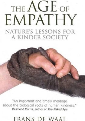 Age of Empathy by Frans de Waal