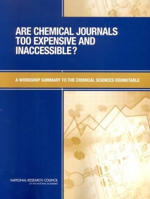 Are Chemical Journals Too Expensive and Inaccessible? book