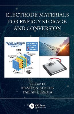 Electrode Materials for Energy Storage and Conversion book
