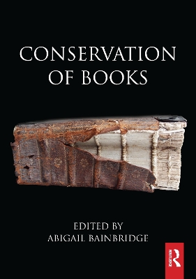 Conservation of Books by Abigail Bainbridge