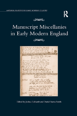 Manuscript Miscellanies in Early Modern England book