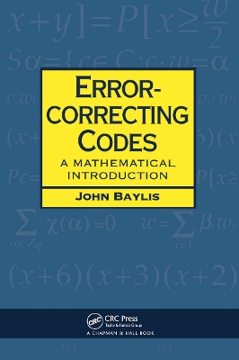 Error Correcting Codes: A Mathematical Introduction by D J. Baylis