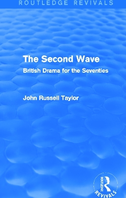 The Second Wave by John Russell Taylor