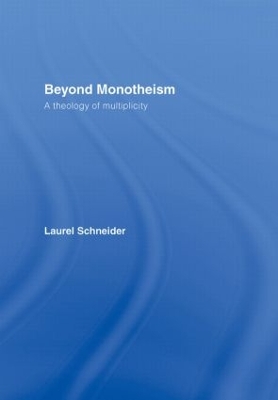 Beyond Monotheism book