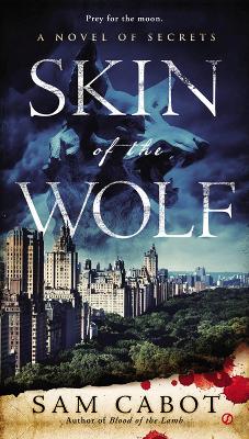Skin Of The Wolf book