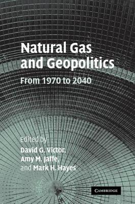 Natural Gas and Geopolitics book