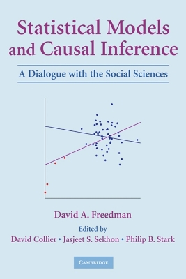 Statistical Models and Causal Inference by David A. Freedman