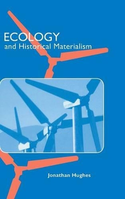 Ecology and Historical Materialism book