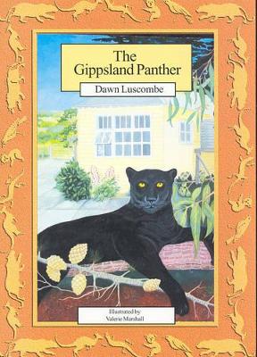 The Gippsland Panther by Dawn Luscombe