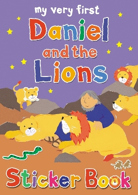 My Very First Daniel and the Lions sticker book by Alex Ayliffe