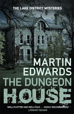 The Dungeon House by Martin Edwards