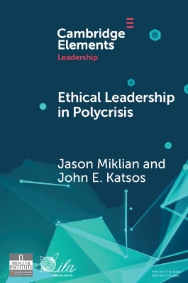 Ethical Leadership in Conflict and Crisis: Evidence from Leaders on How to Make More Peaceful, Sustainable, and Profitable Communities book