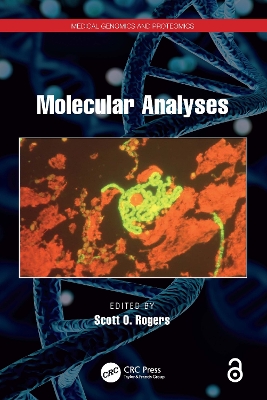 Molecular Analyses by Scott Orland Rogers