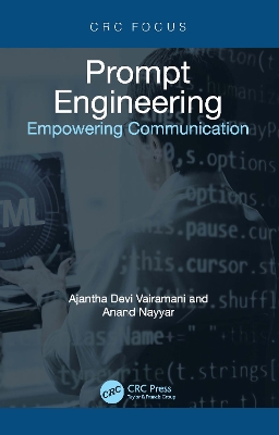 Prompt Engineering: Empowering Communication book