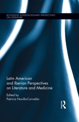 Latin American and Iberian Perspectives on Literature and Medicine book