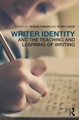 Writer Identity and the Teaching and Learning of Writing book
