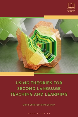 Using Theories for Second Language Teaching and Learning book