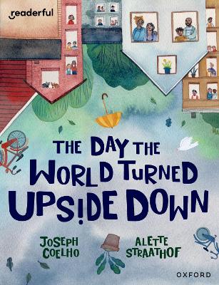 Readerful Books for Sharing: Year 5/Primary 6: The Day the World Turned Upside Down book