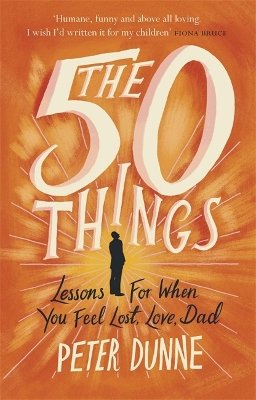 The 50 Things by Peter Dunne