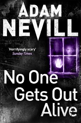 No One Gets Out Alive book