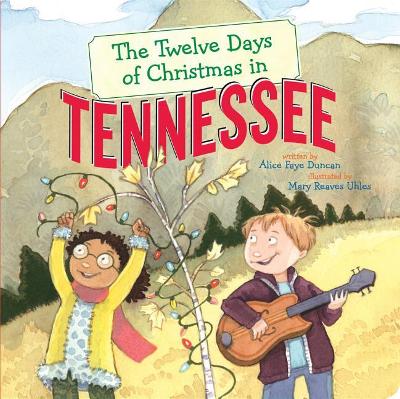 The Twelve Days of Christmas in Tennessee book