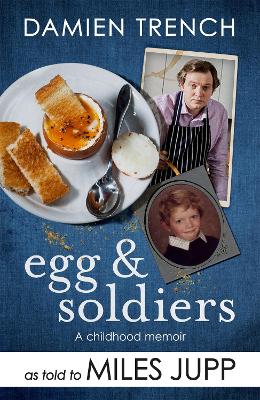 Egg and Soldiers book