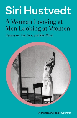 Woman Looking at Men Looking at Women book