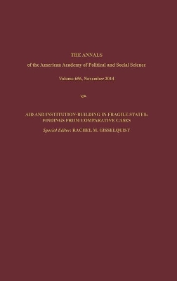 Aid and Institution-Building in Fragile States: Findings from Comparative Cases book