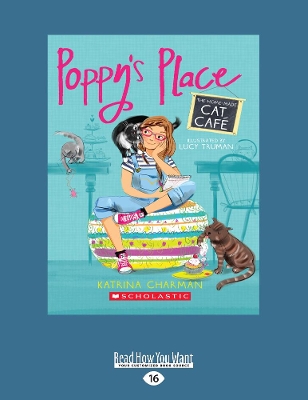 Poppy's Place: The Home-Made Cat CafÃ© book