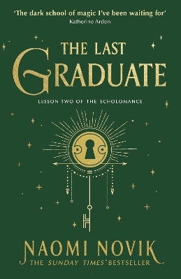 The Last Graduate: TikTok made me read it by Naomi Novik