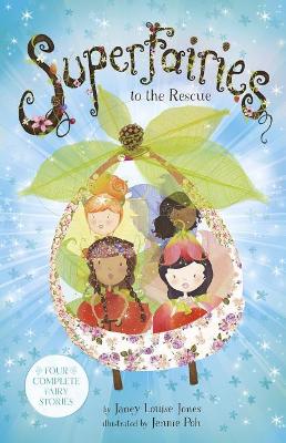 Superfairies: To the Rescue book