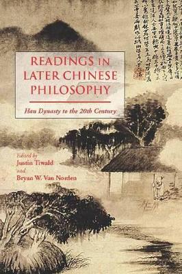 Readings in Later Chinese Philosophy book