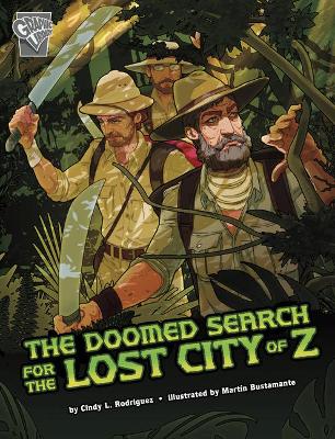 The Doomed Search for the Lost City of Z book