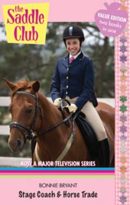 Saddle Club Bindup 19: Stage Coach & Horse Trade book