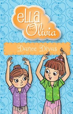 Dance Divas (Ella and Olivia #33) book