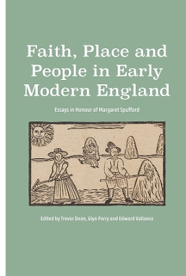 Faith, Place and People in Early Modern England book