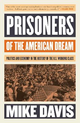 Prisoners of the American Dream book