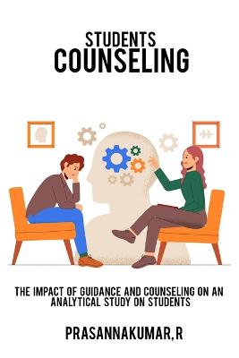 The impact of guidance and counseling on an analytical study on students book