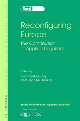 Reconfiguring Europe: The Contribution of Applied Linguistics book