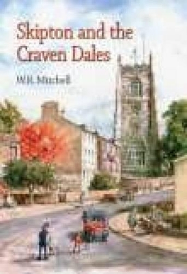 Skipton and the Craven Dales book