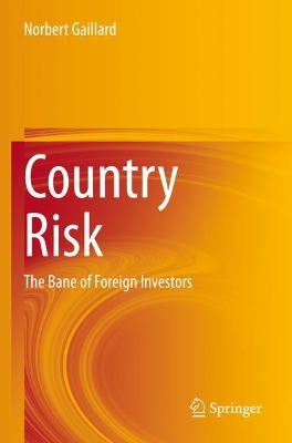 Country Risk: The Bane of Foreign Investors book