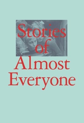 Stories of Almost Everyone book