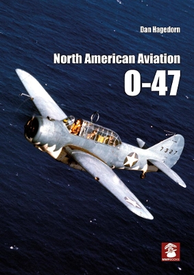 North American Aviation O-47 book