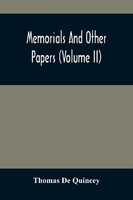 Memorials And Other Papers (Volume Ii) book