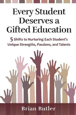 Every Student Deserves a Gifted Education book